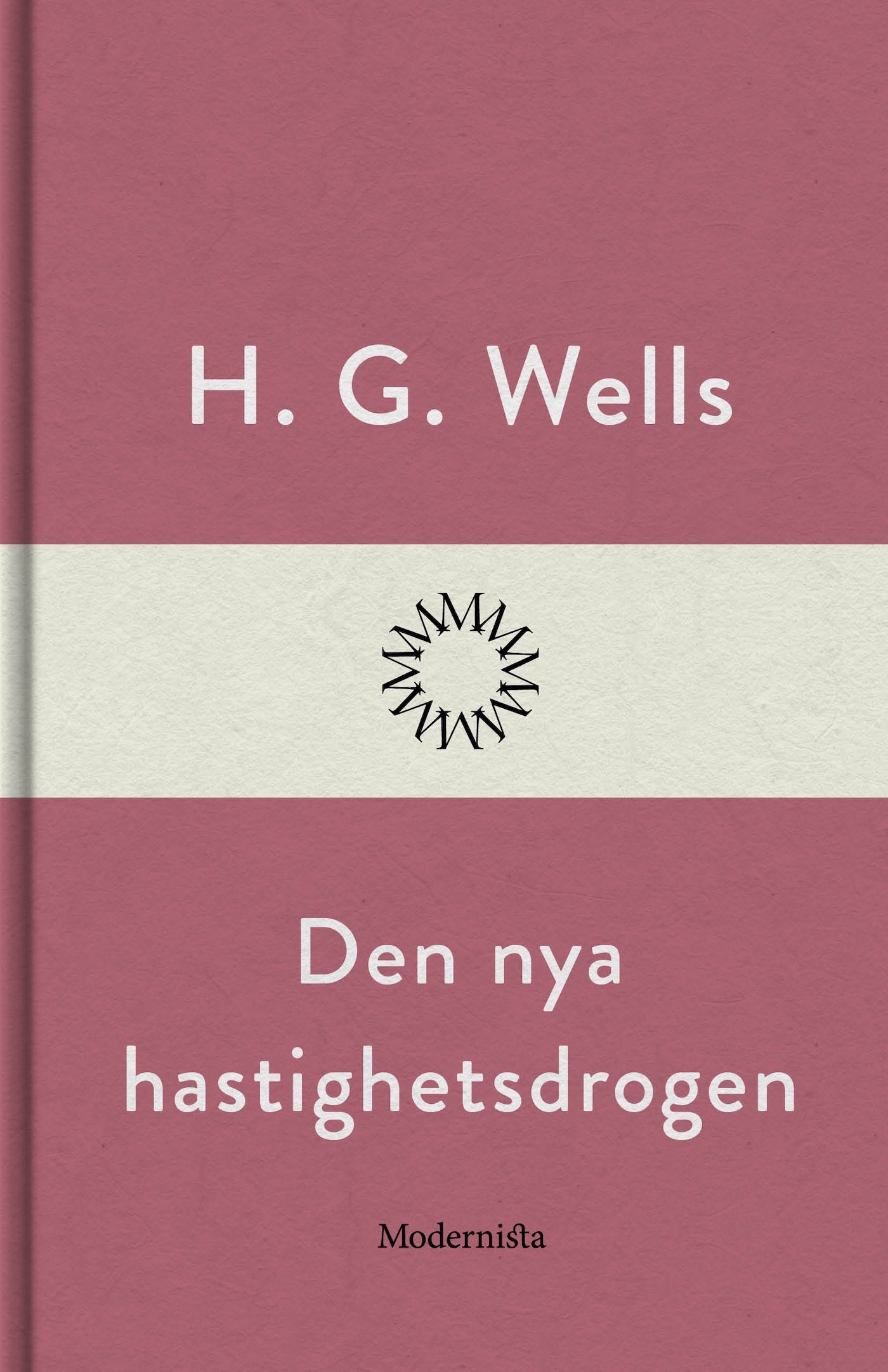 Den nya hastighetsdrogen – E-bok