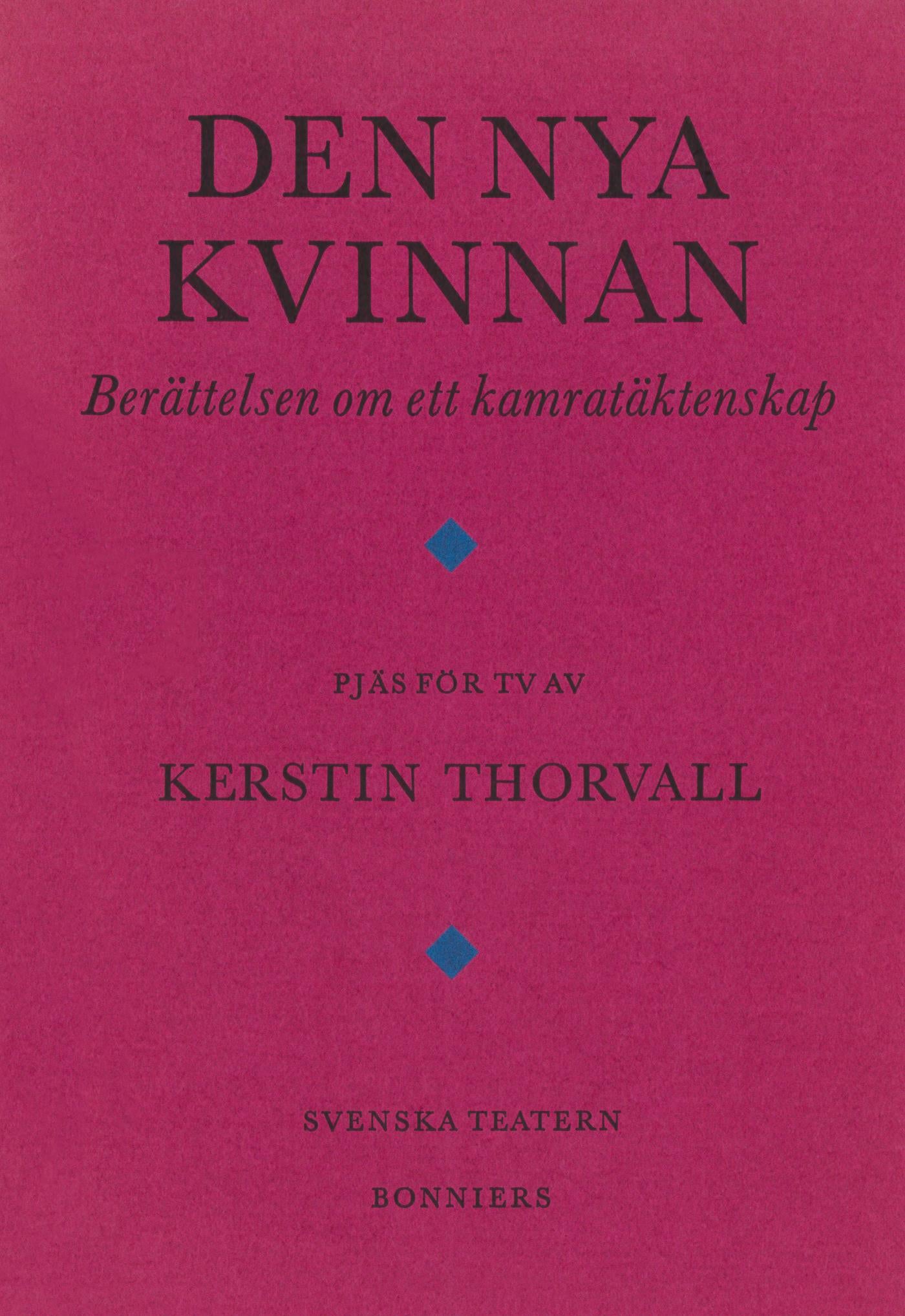 Den nya kvinnan : berättelsen om ett kamratäktenskap – E-bok