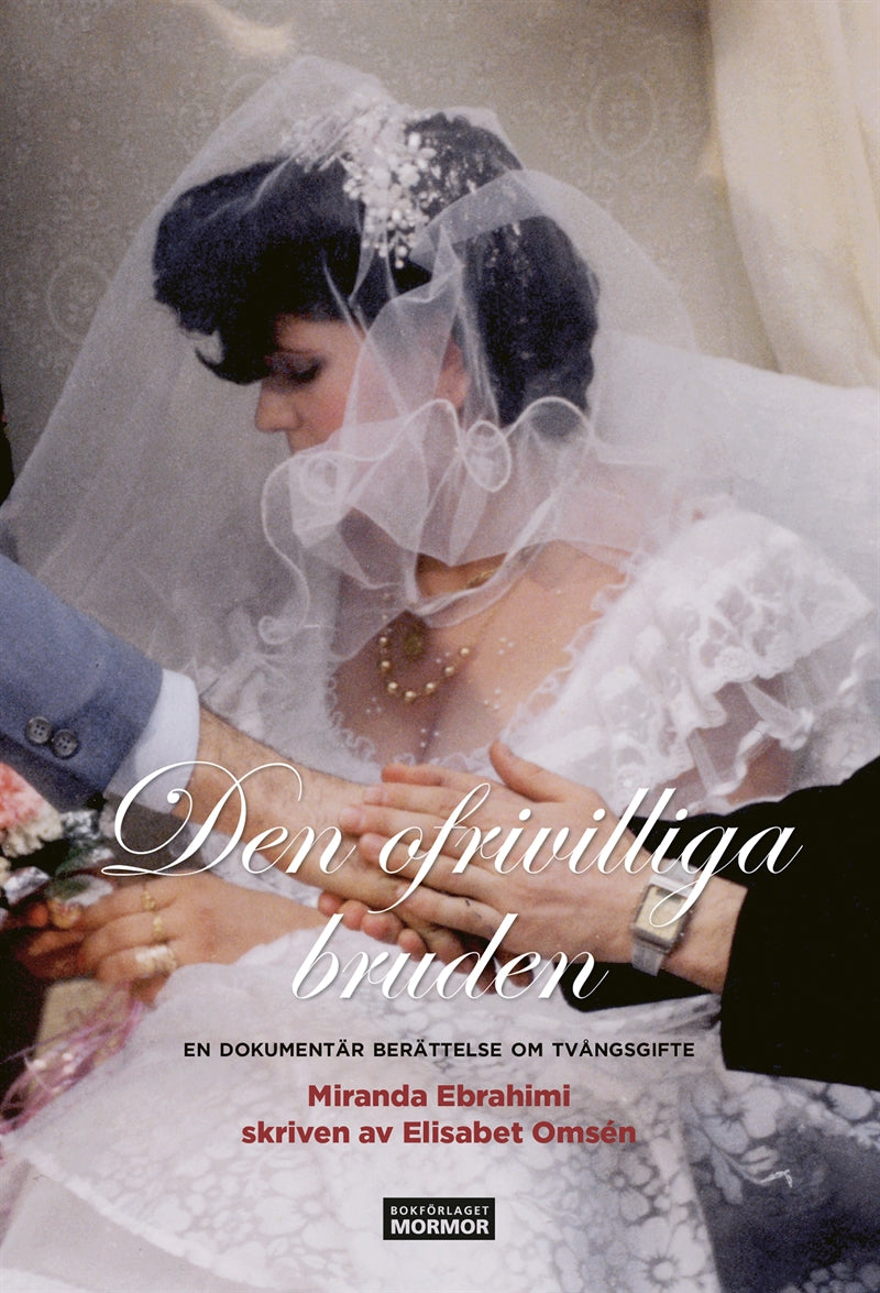 Den ofrivilliga bruden – E-bok