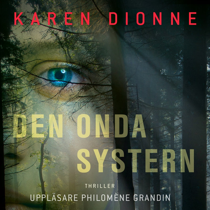 Den onda systern – Ljudbok