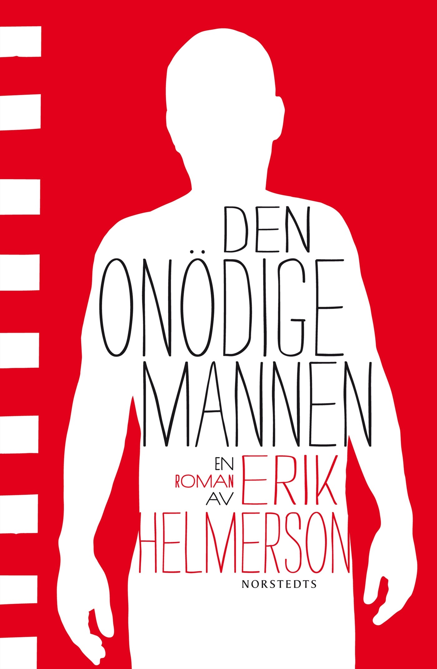Den onödige mannen – E-bok