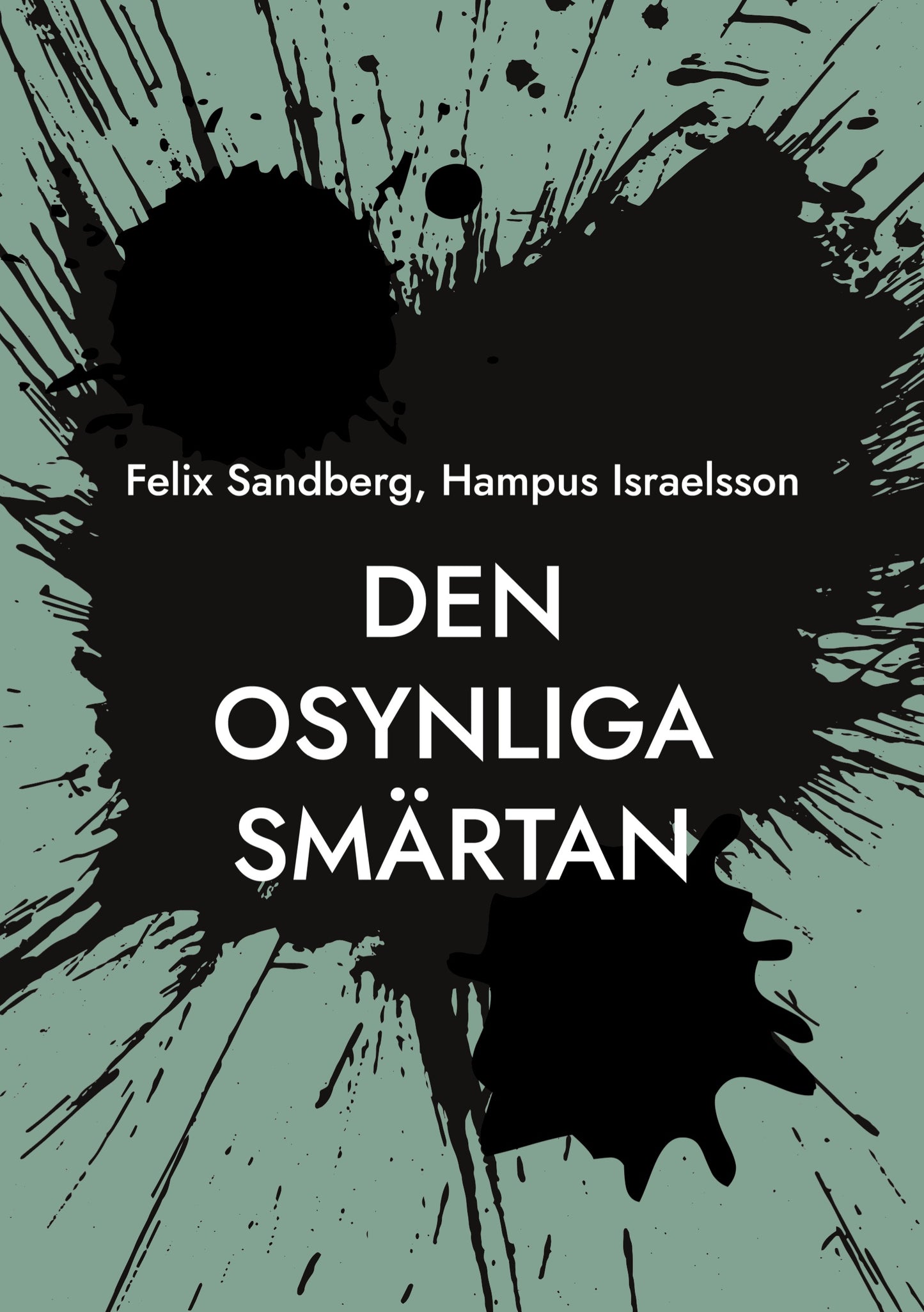 Den osynliga smärtan – E-bok