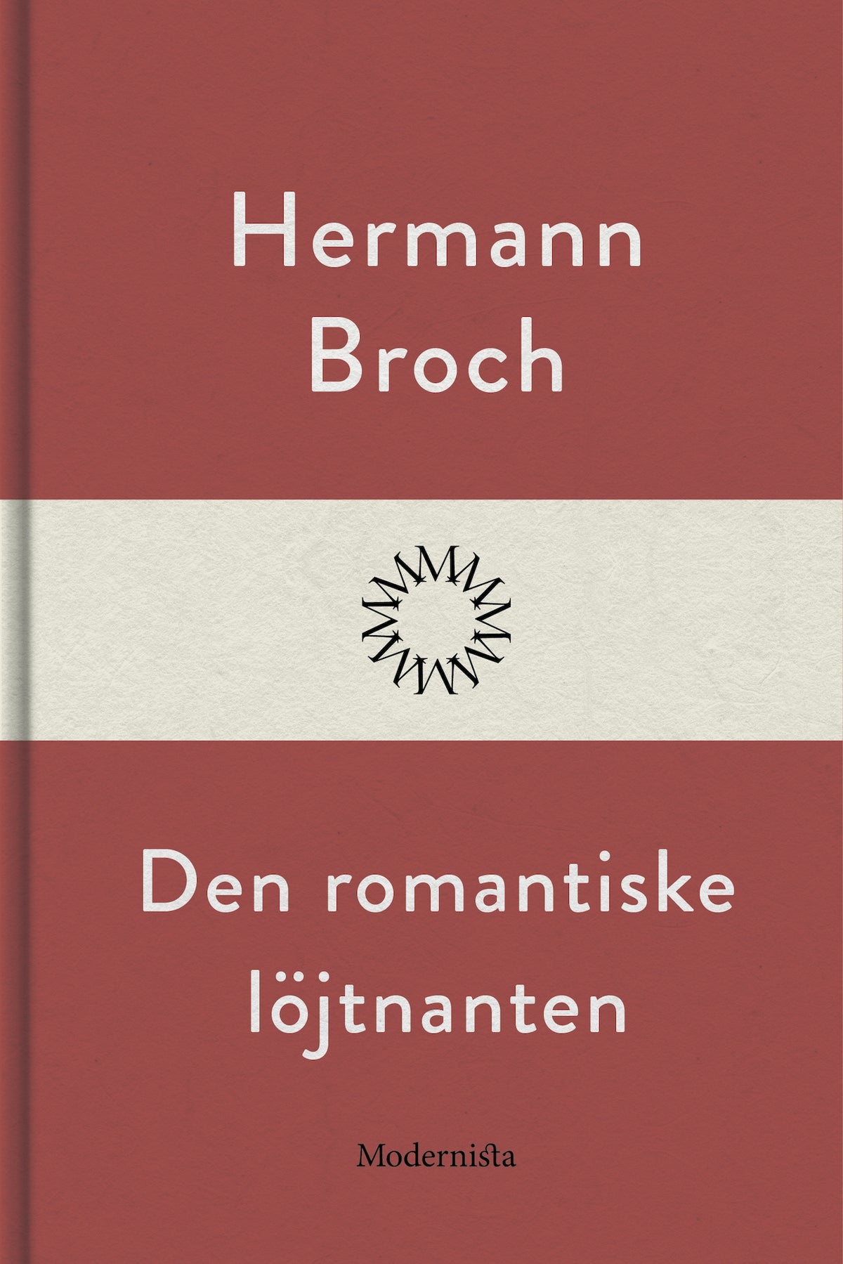 Den romantiske löjtnanten – E-bok