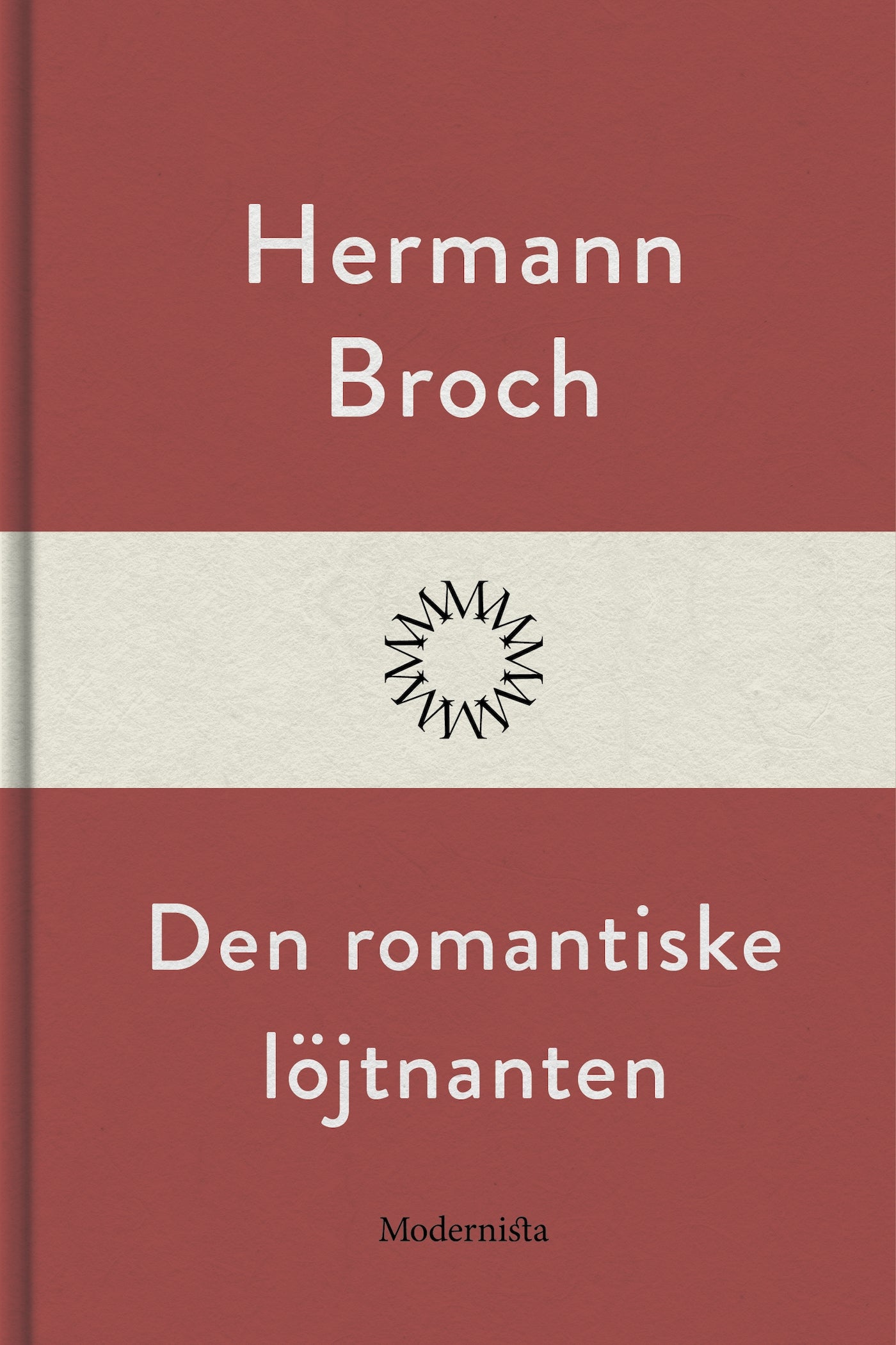 Den romantiske löjtnanten – E-bok