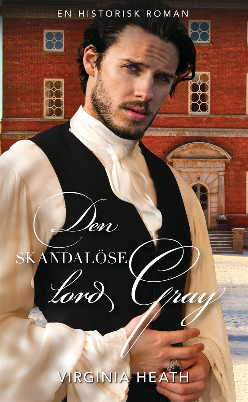 Den skandalöse lord Gray – E-bok