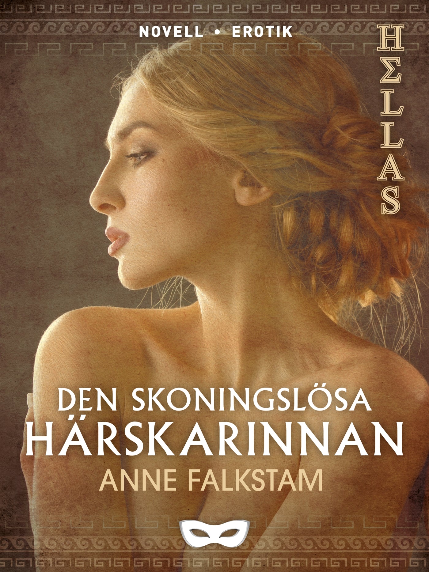 Den skoningslösa härskarinnan – E-bok