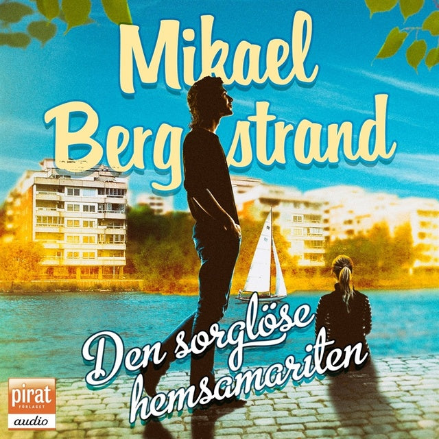 Den sorglöse hemsamariten – Ljudbok