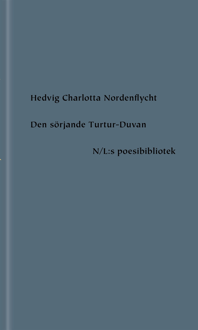 Den sörjande Turtur-Duvan – E-bok