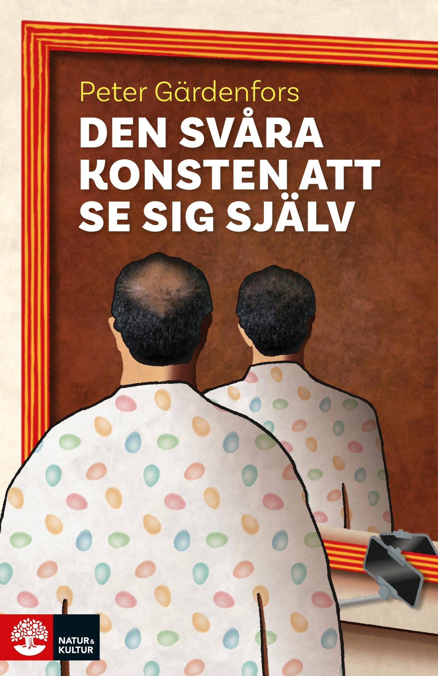 Den svåra konsten att se sig själv – E-bok