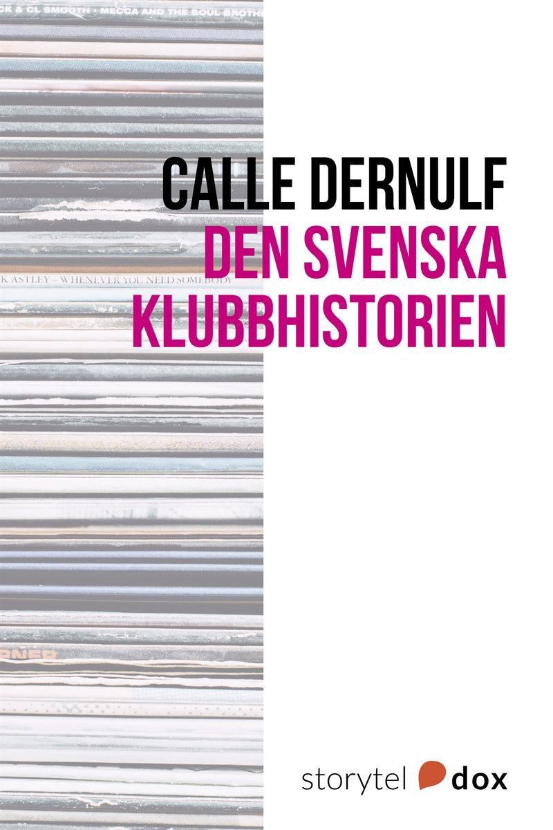 Den svenska klubbhistorien – E-bok