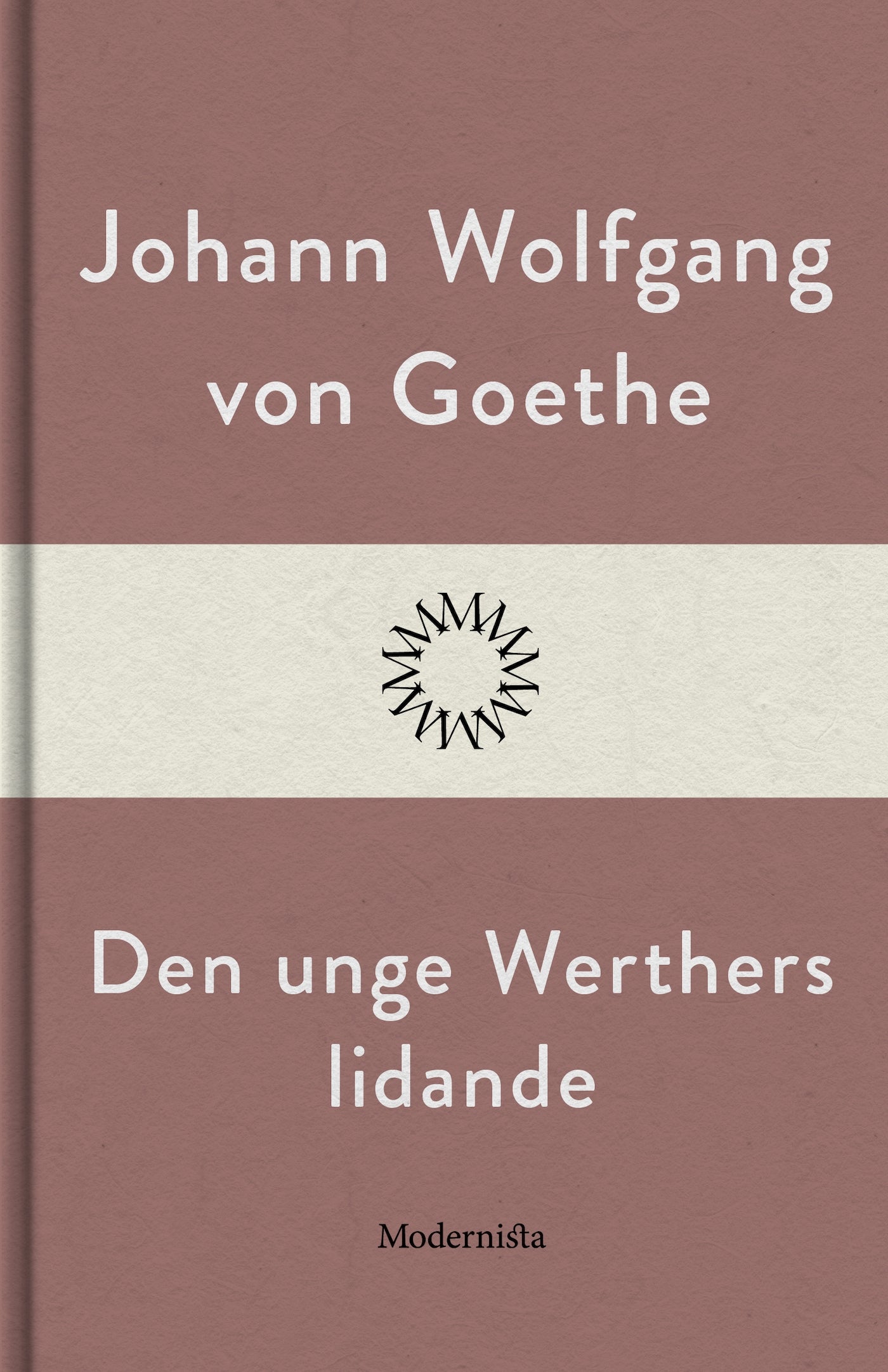 Den unge Werthers lidande – E-bok