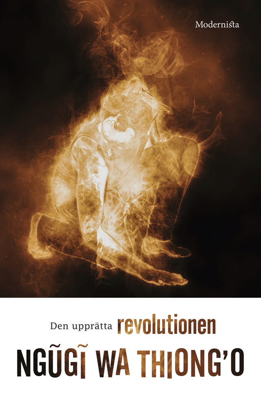 Den upprätta revolutionen – E-bok