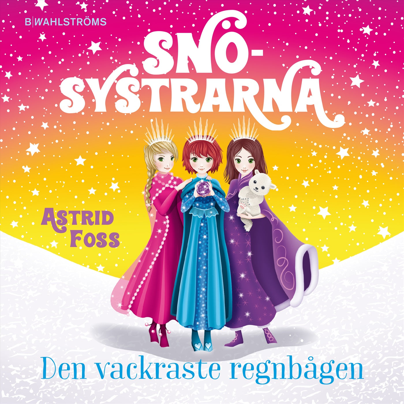 Den vackraste regnbågen – Ljudbok