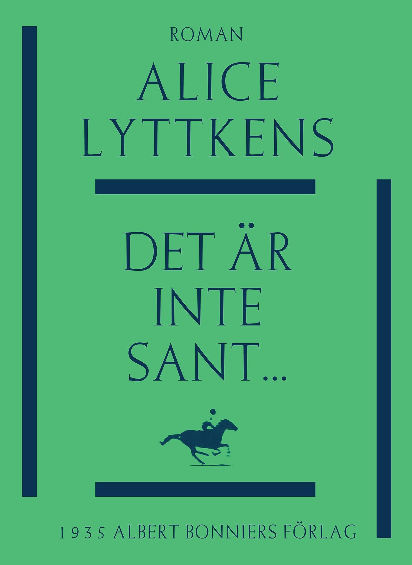 Det är inte sant ... – E-bok