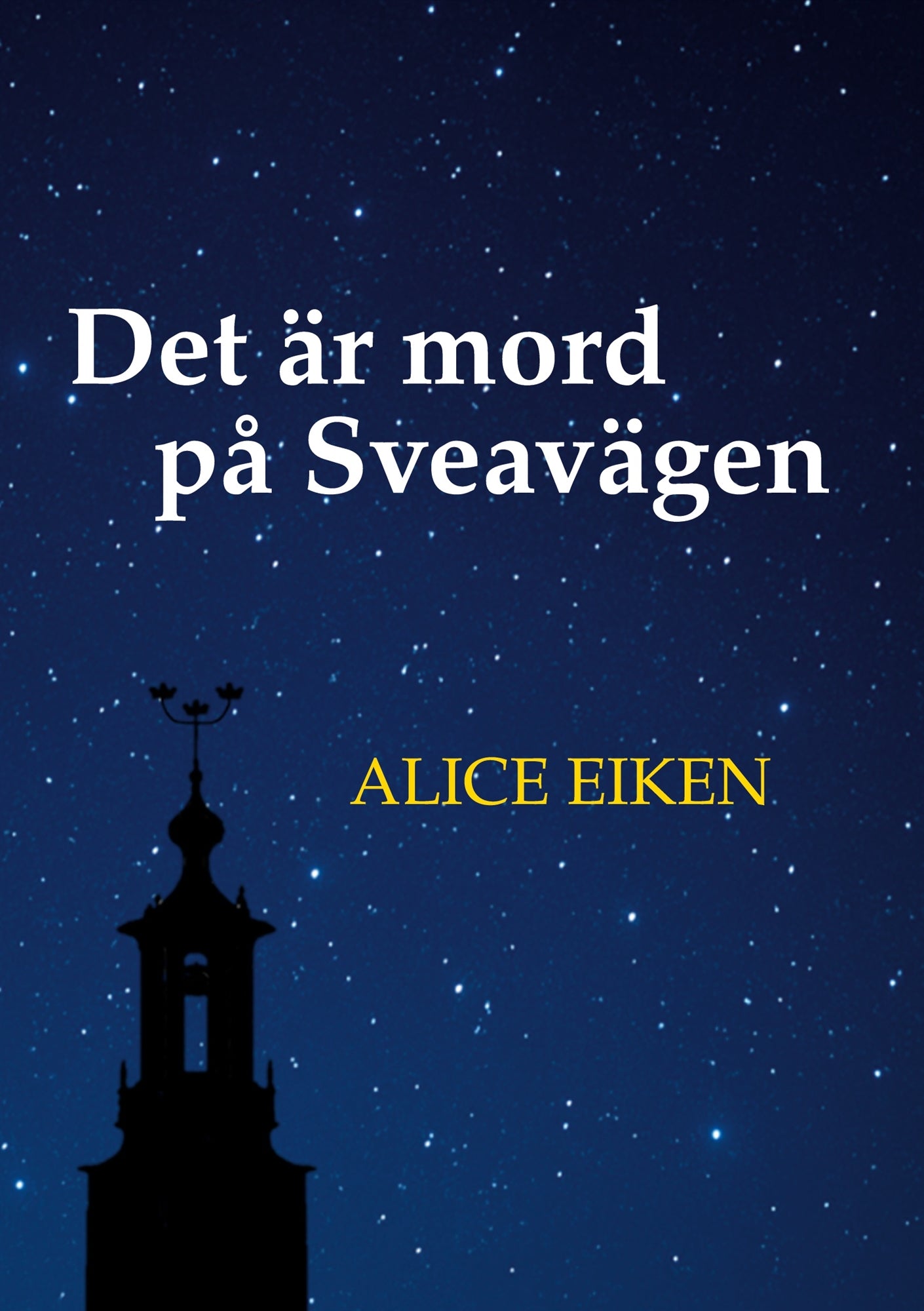 Det är mord på Sveavägen – E-bok