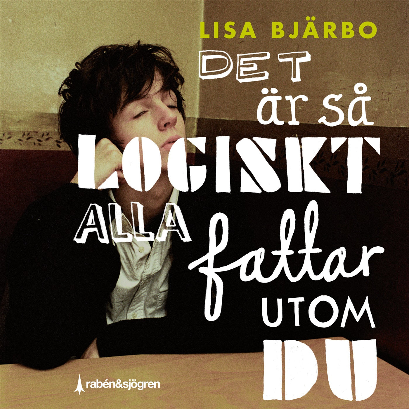 Det är så logiskt, alla fattar utom du – Ljudbok