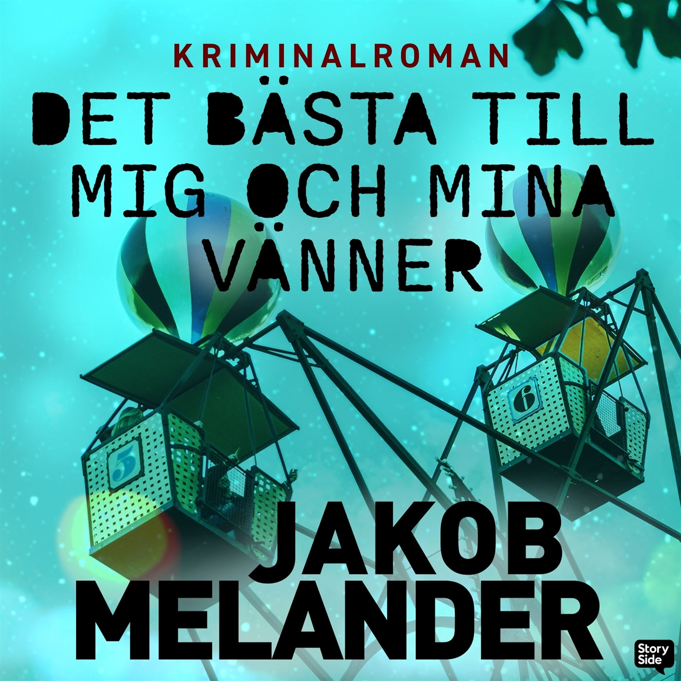 Det bästa till mig och mina vänner – Ljudbok