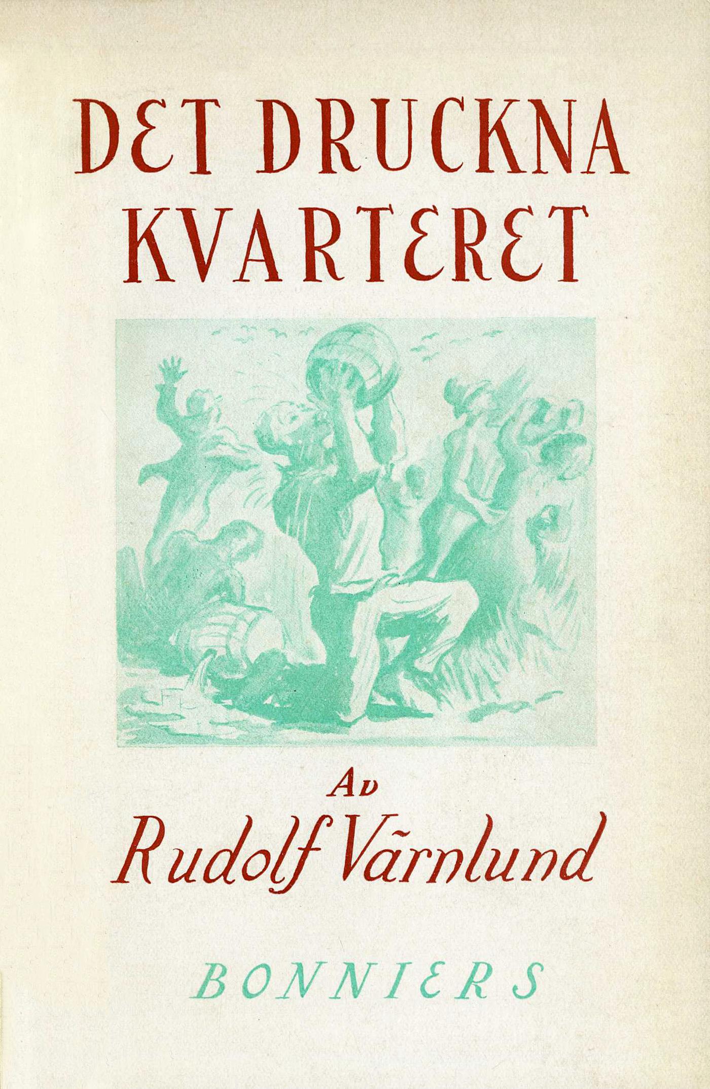 Det druckna kvarteret : berättelse kring legenden om busen John Johnson – E-bok