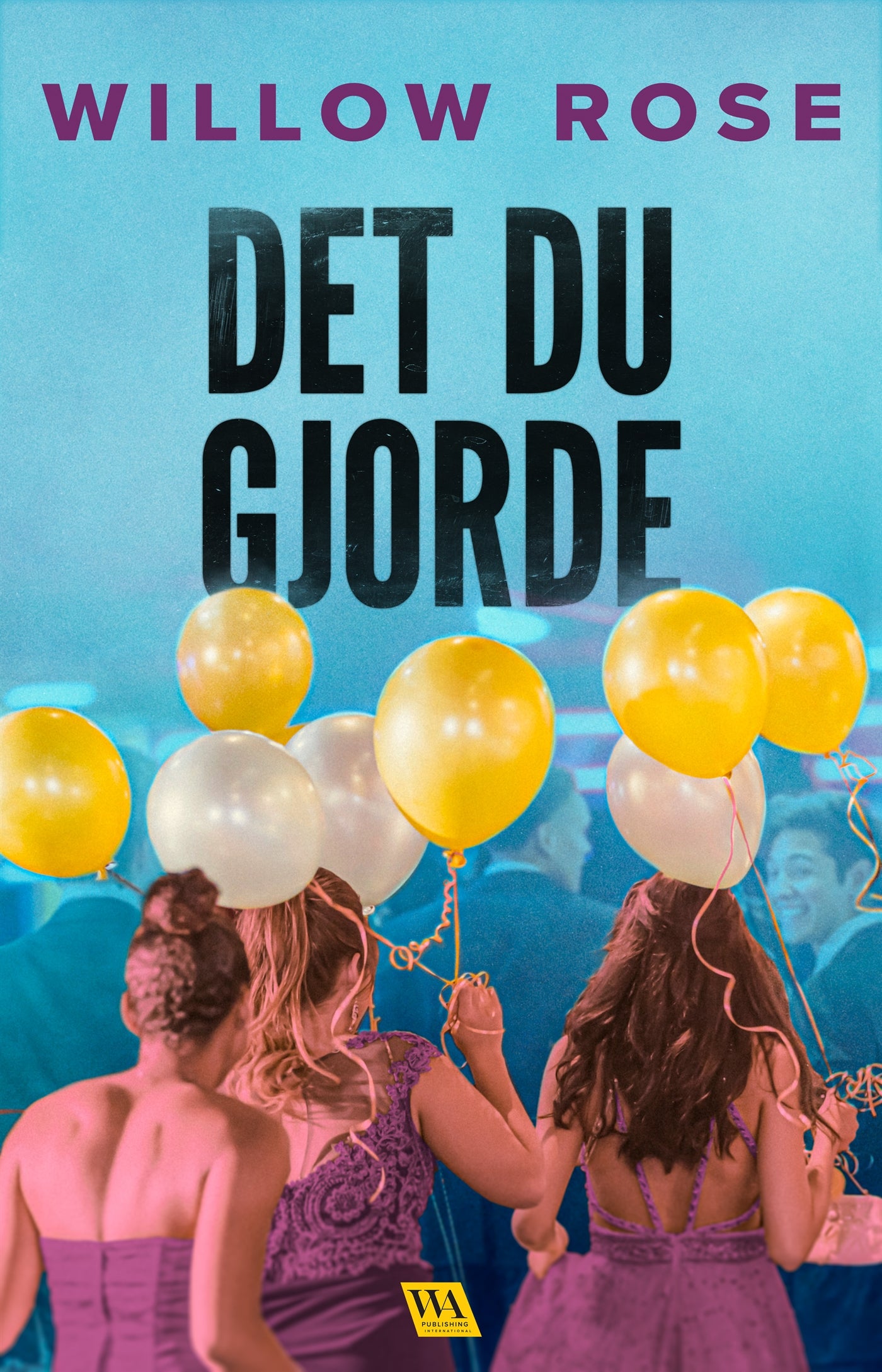 Det du gjorde – E-bok
