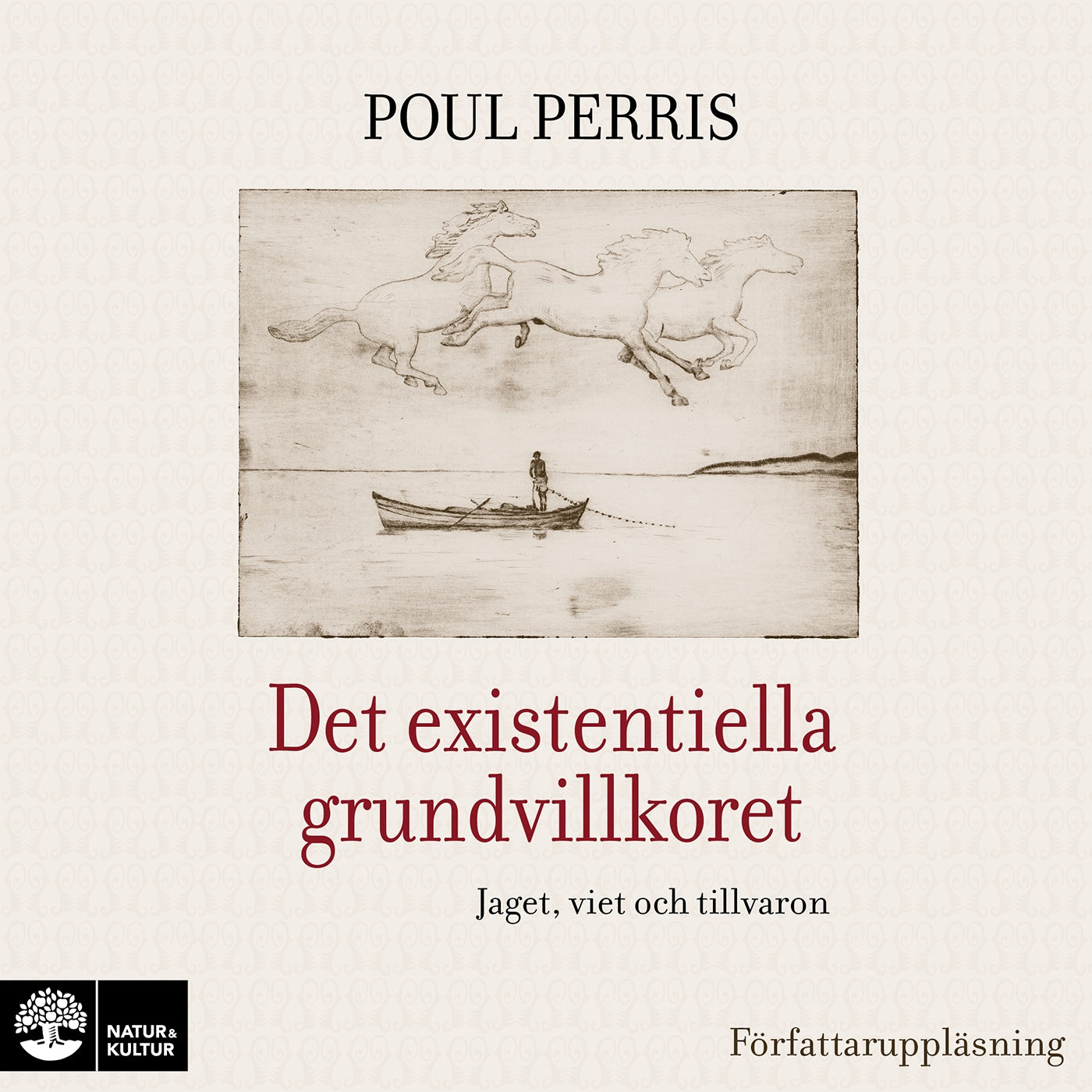 Det existentiella grundvillkoret : Jaget, viet och tillvaron – Ljudbok