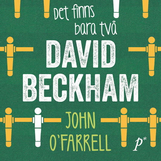 Det finns bara två David Beckham – Ljudbok