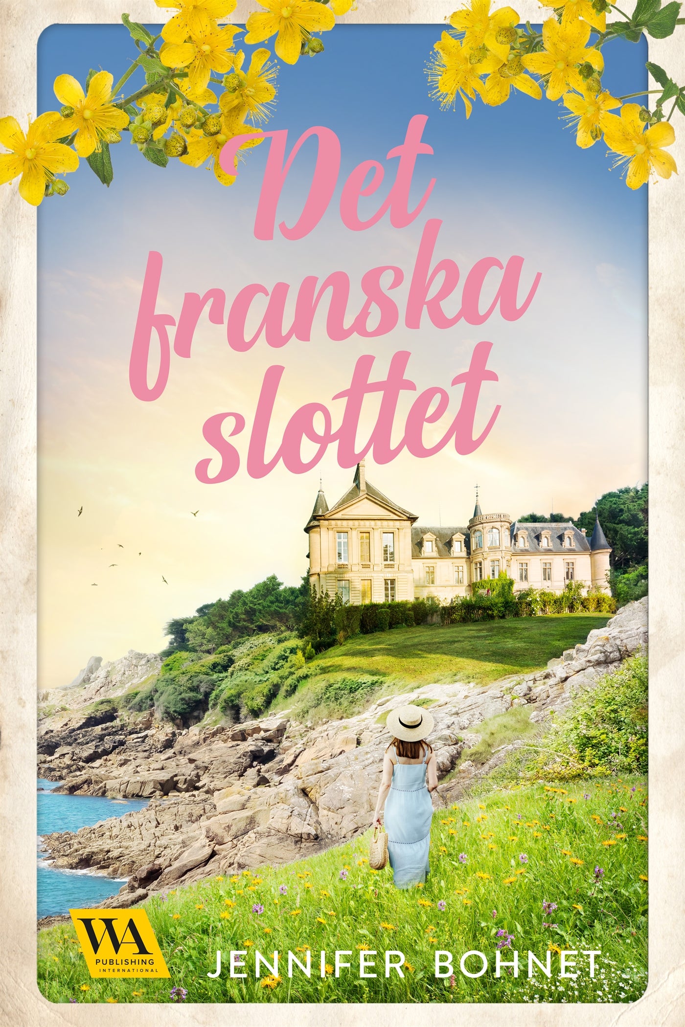 Det franska slottet – E-bok