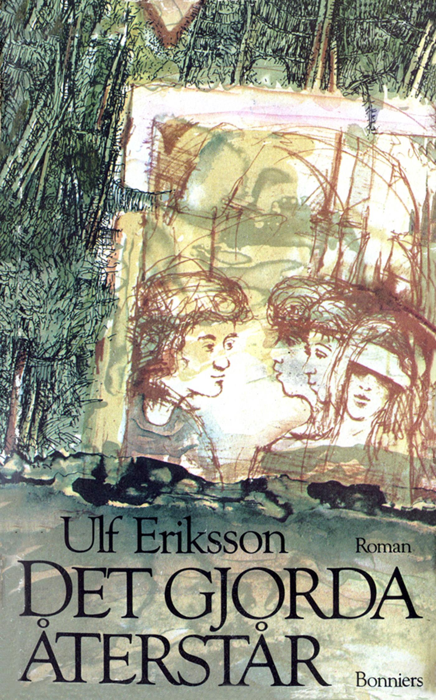 Det gjorda återstår – E-bok