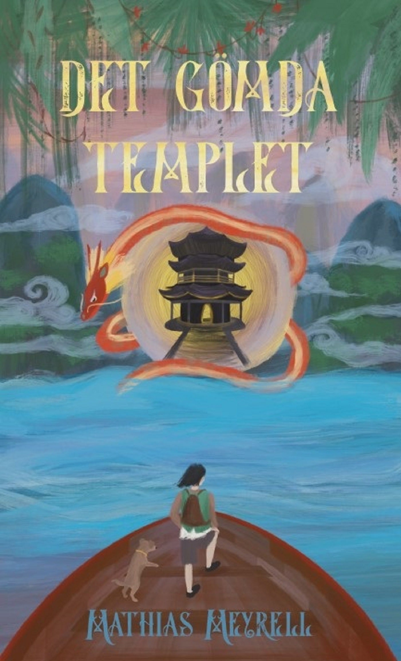 Det gömda templet – E-bok
