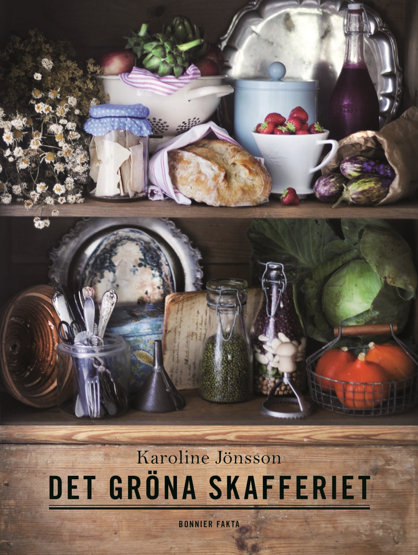 Det gröna skafferiet – E-bok