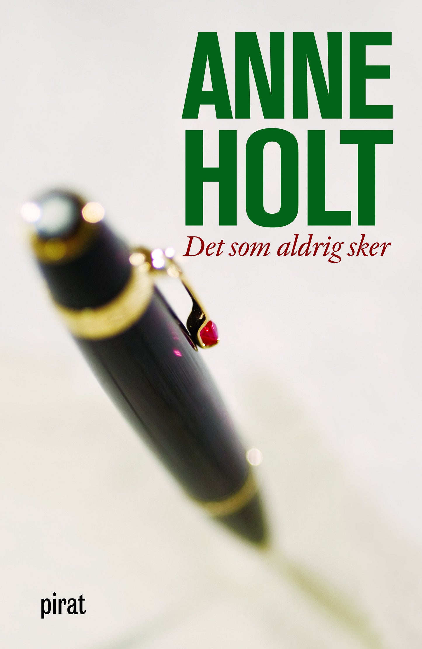 Det som aldrig sker – E-bok