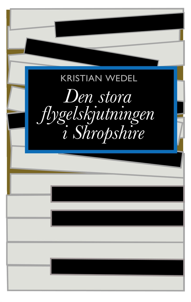 Det stora flygelskjutningen i Shropshire – E-bok