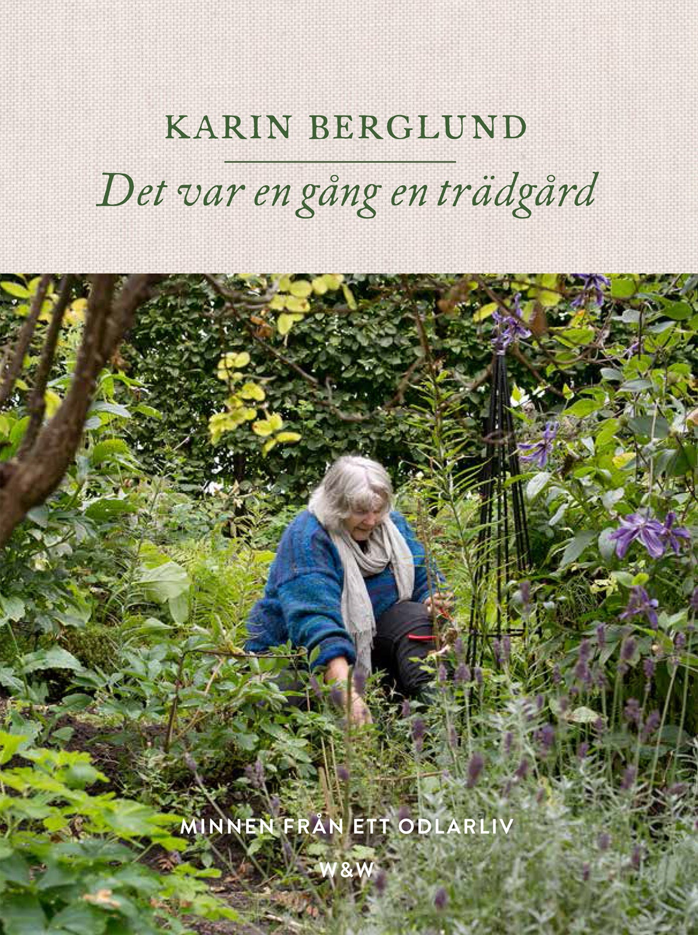 Det var en gång en trädgård : minnen från ett odlarliv – E-bok
