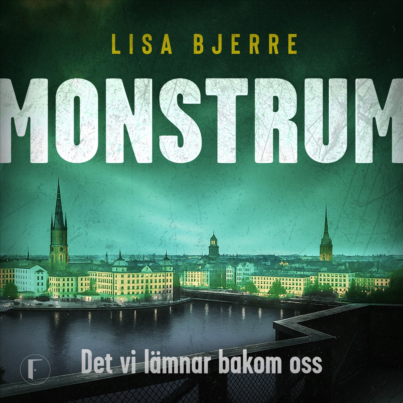 Det vi lämnar bakom oss – Ljudbok