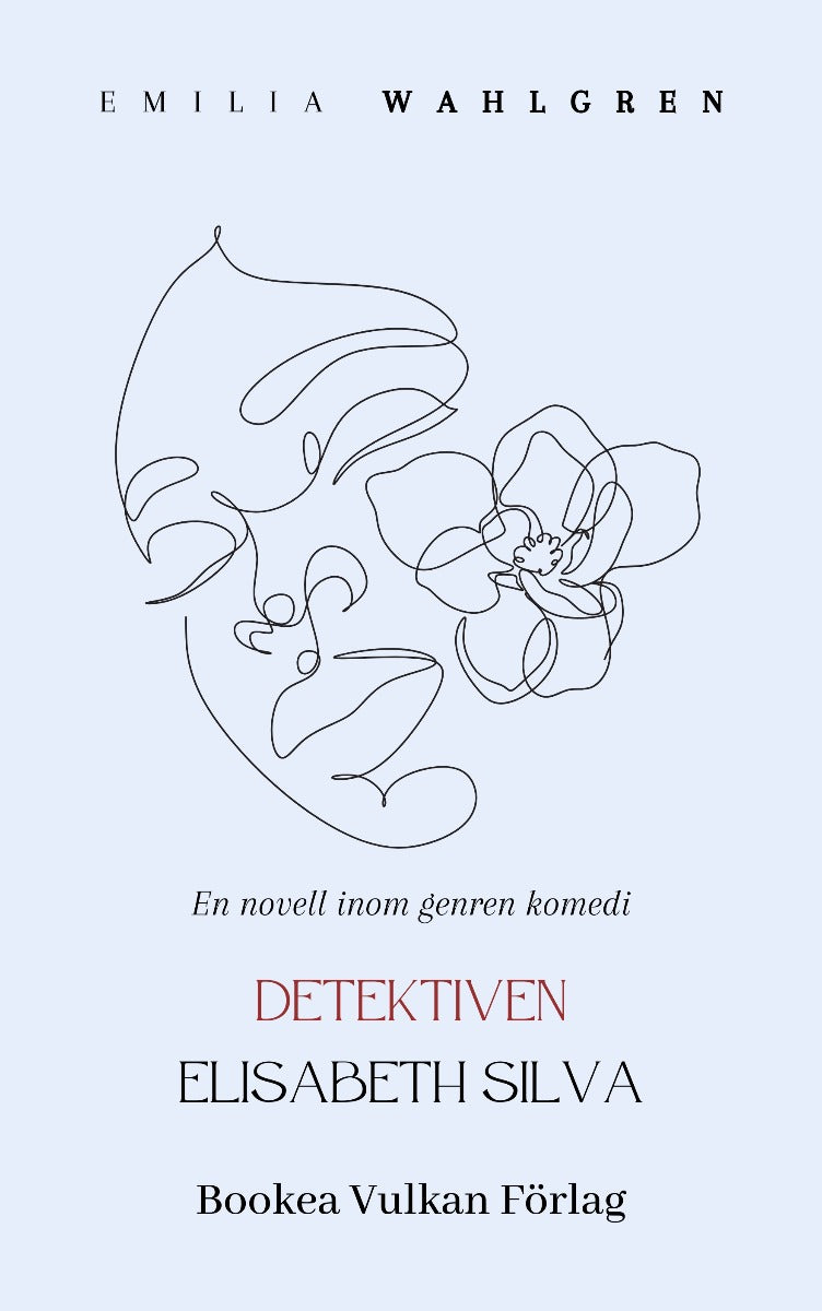 Detektiven Elisabeth Silva – E-bok