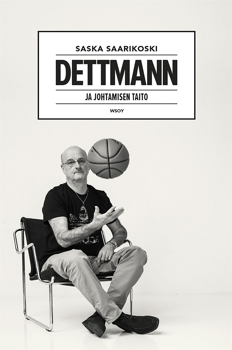 Dettmann - ja johtamisen taito – E-bok