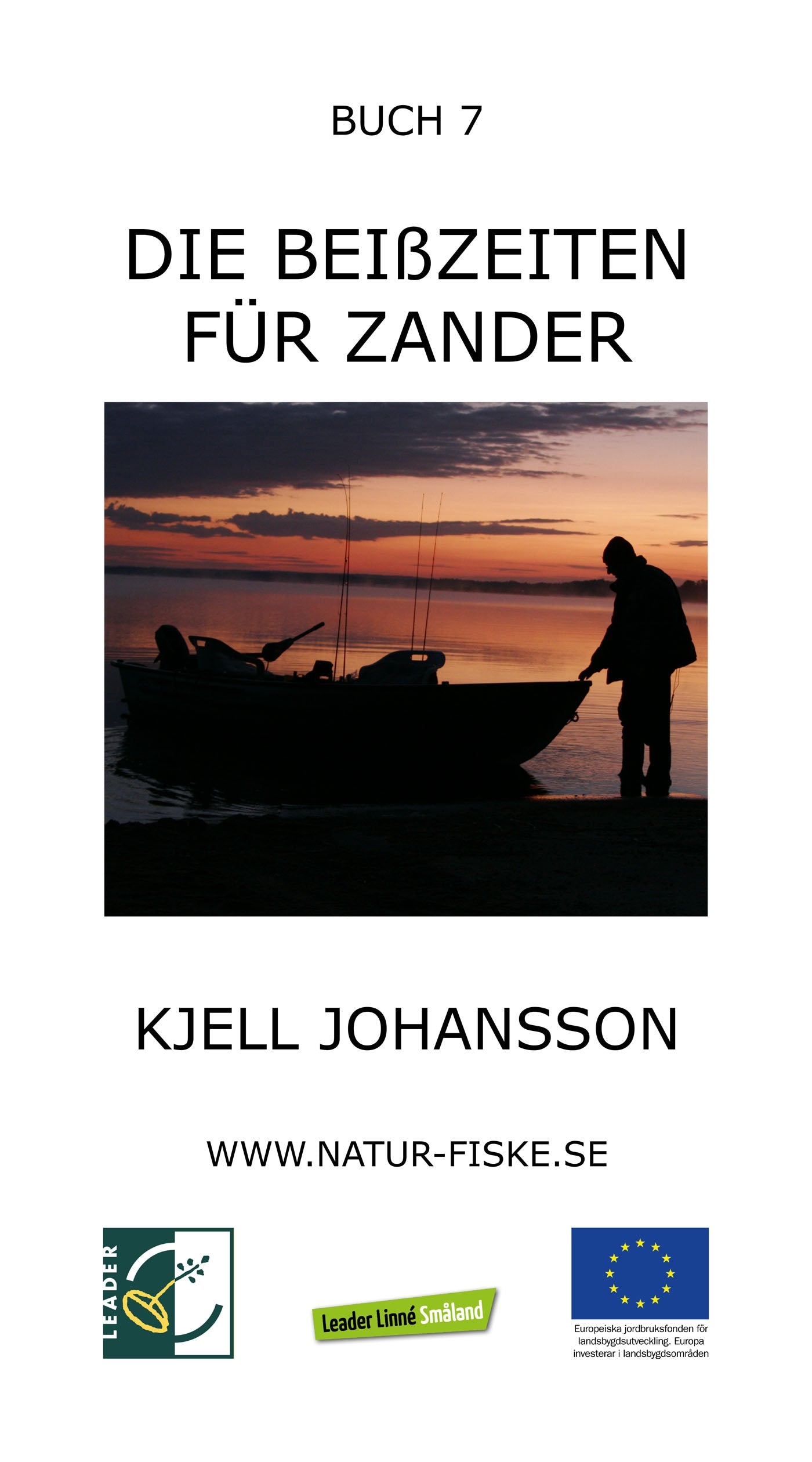 Die Beißzeiten für Zander – E-bok