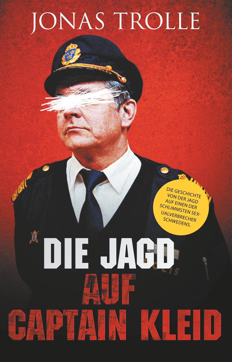 Die Jagd auf Captain Kleid – E-bok