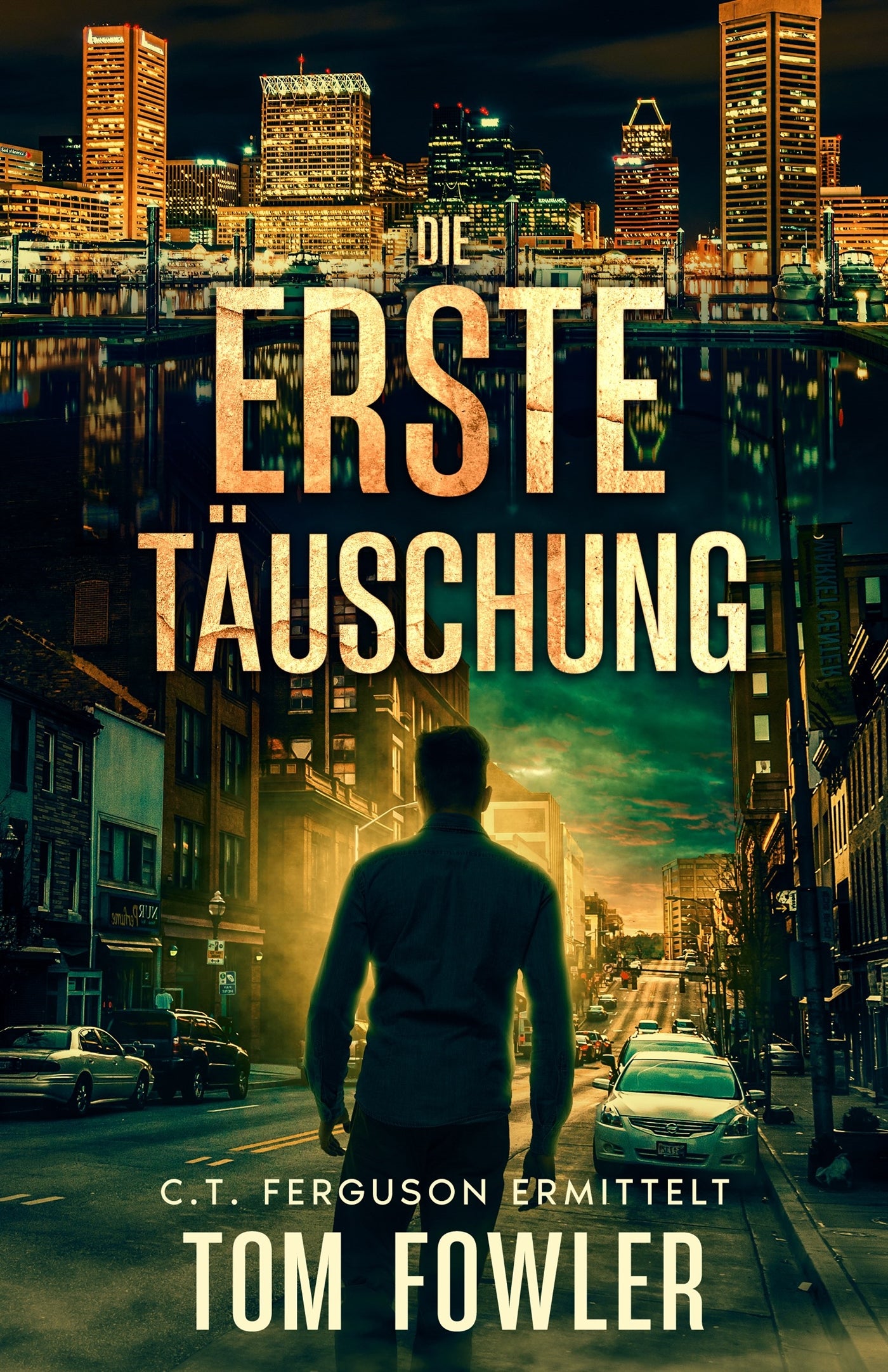 Die erste Täuschung – E-bok