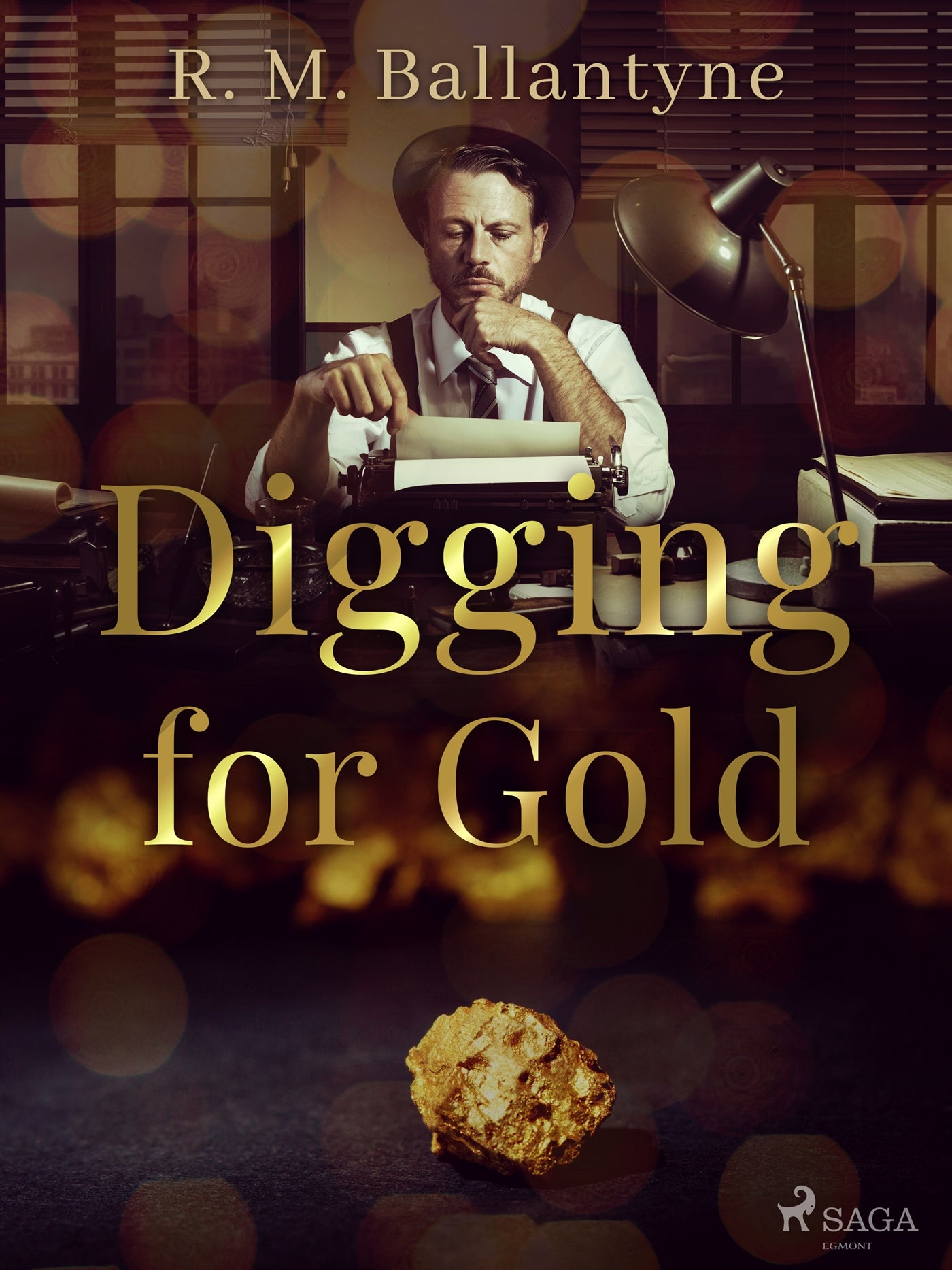 Digging for Gold – E-bok