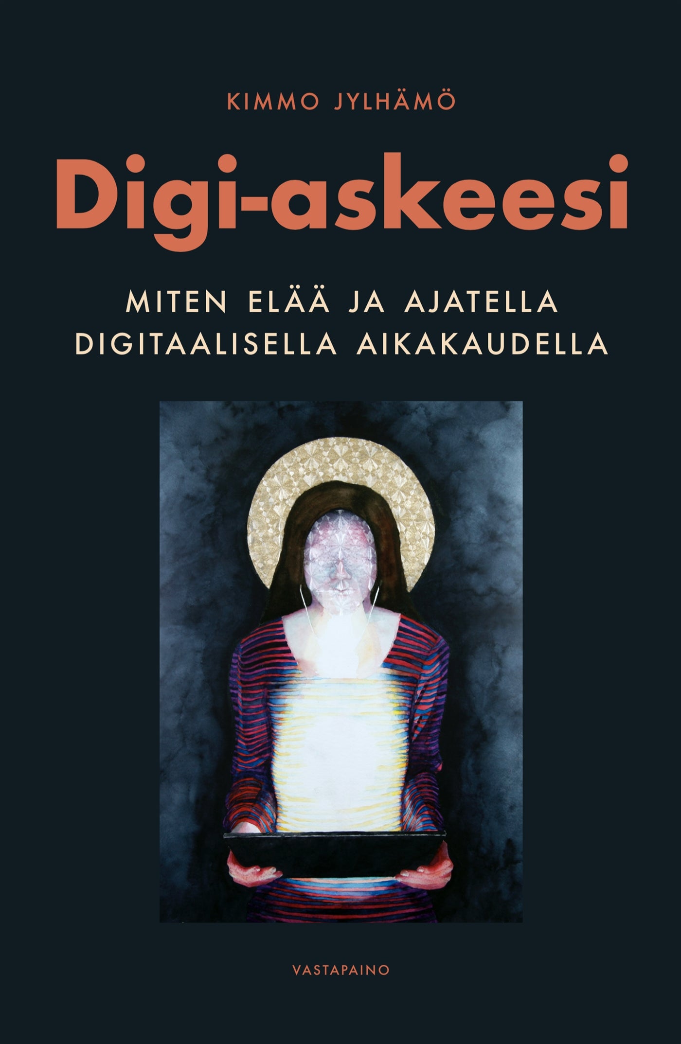 Digi-askeesi – E-bok