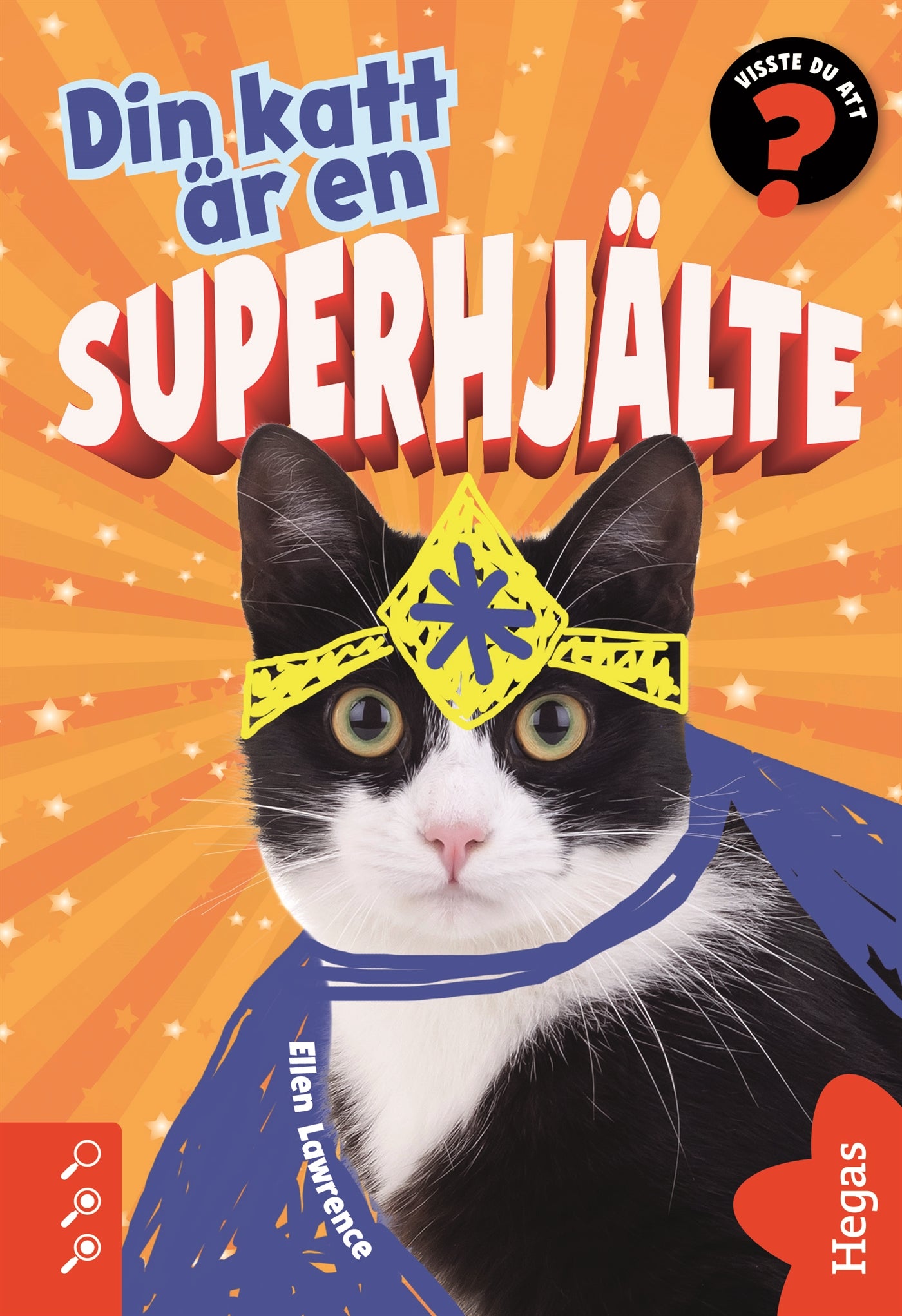 Din katt är en superhjälte – E-bok