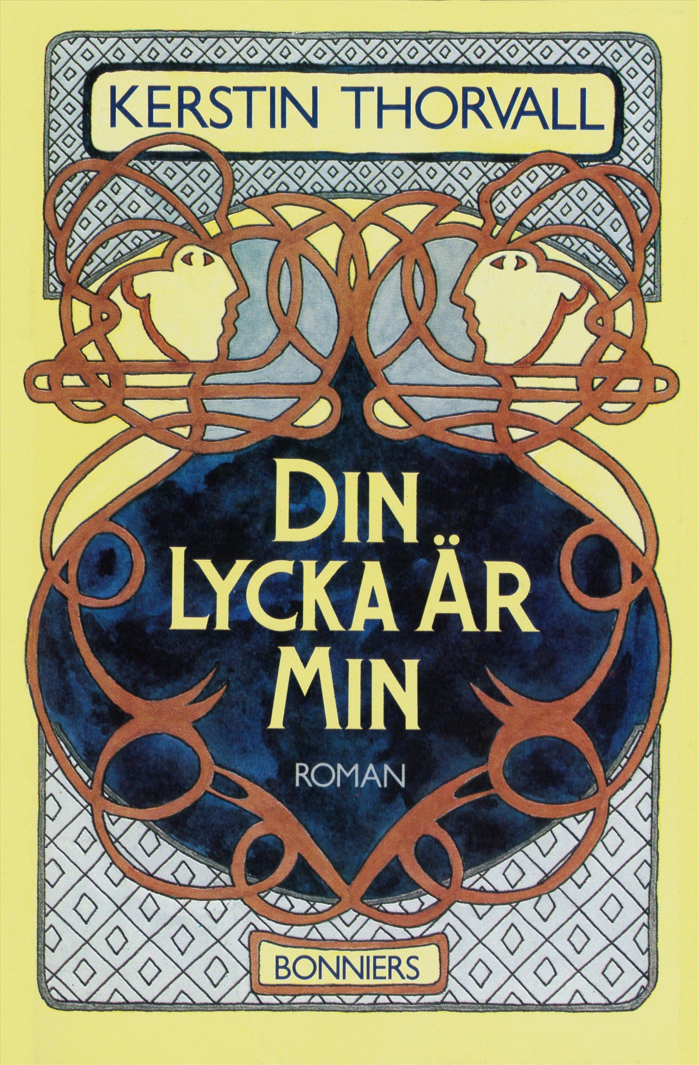 Din lycka är min – E-bok