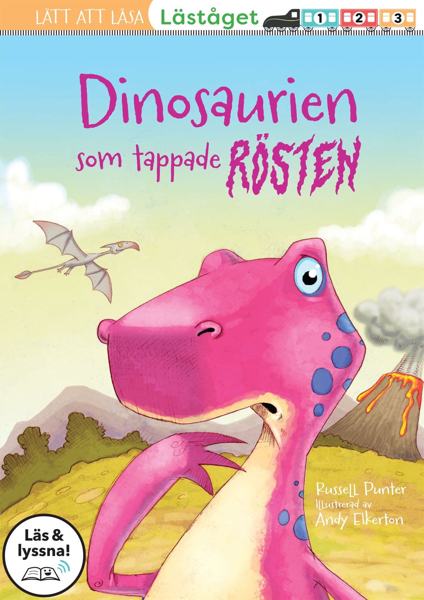 Dinosaurien som tappade rösten (Läs & lyssna) – E-bok