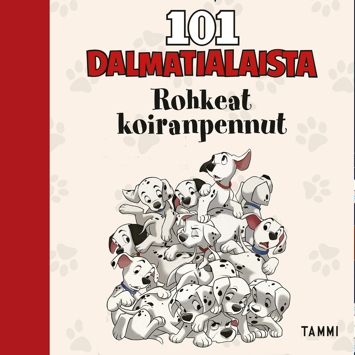 Disney. 101 dalmatialaista. Rohkeat koiranpennut – Ljudbok