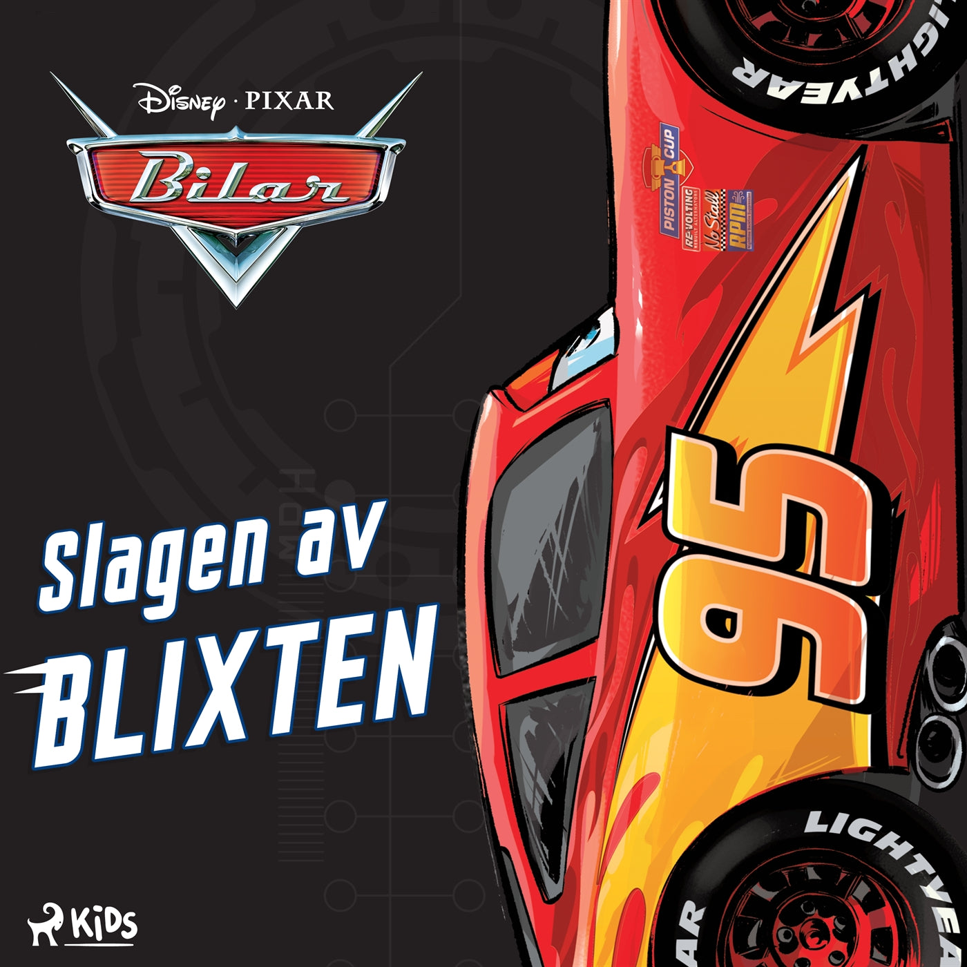 Disney Bilar - Slagen av Blixten – Ljudbok