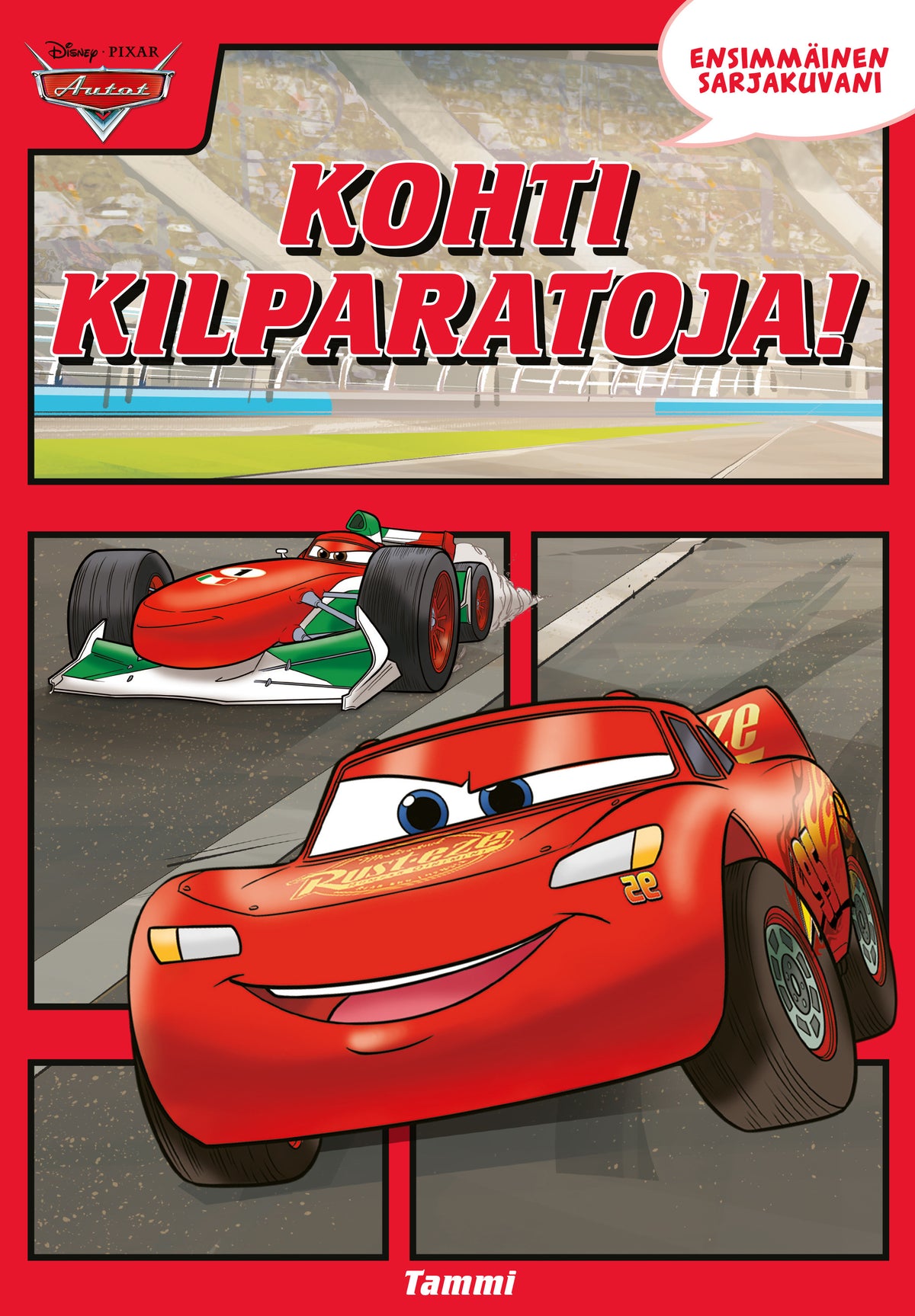 Disney Pixar Autot. Ensimmäinen sarjakuvani. Kohti kilparatoja! – E-bok