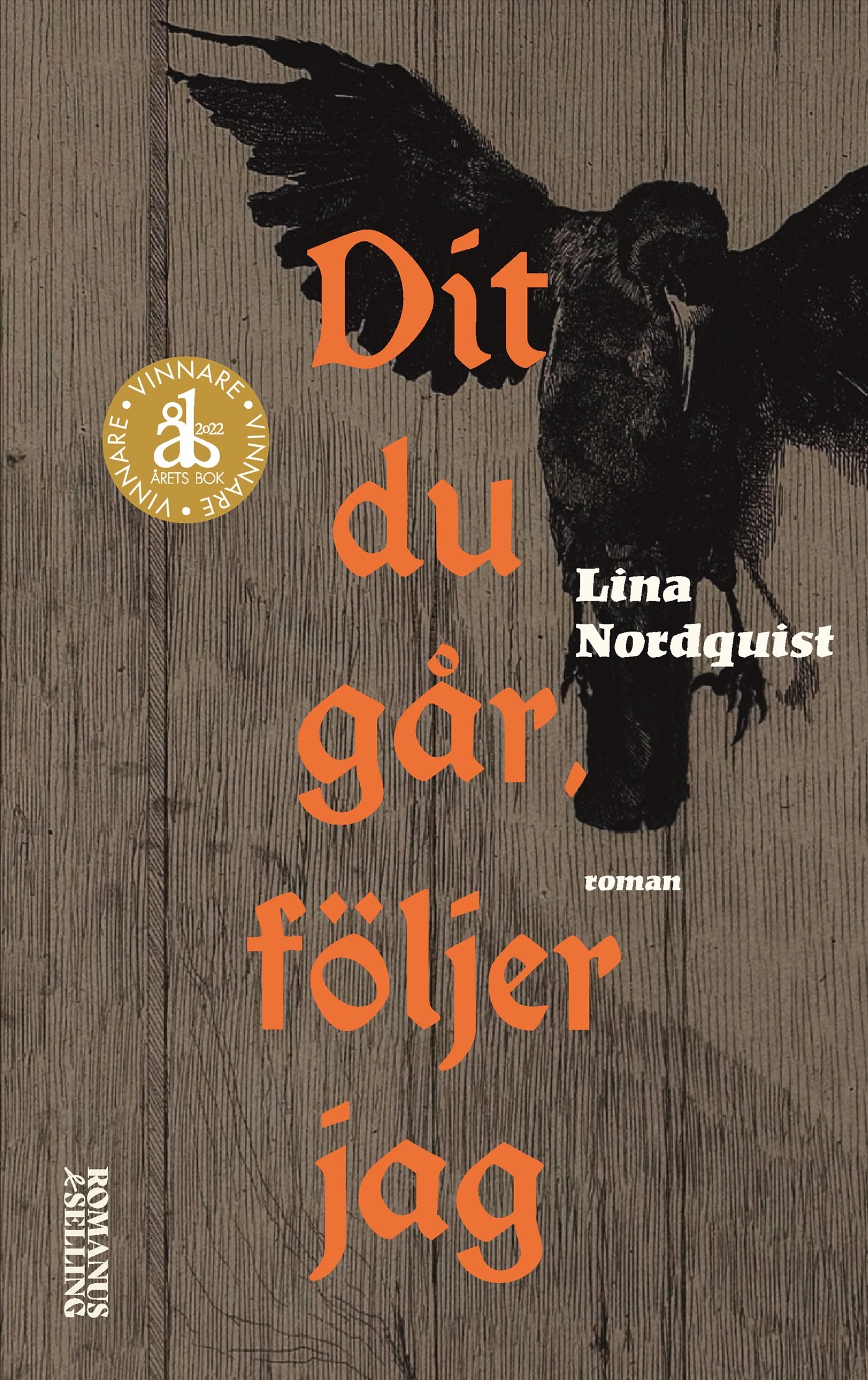 Dit du går, följer jag – E-bok