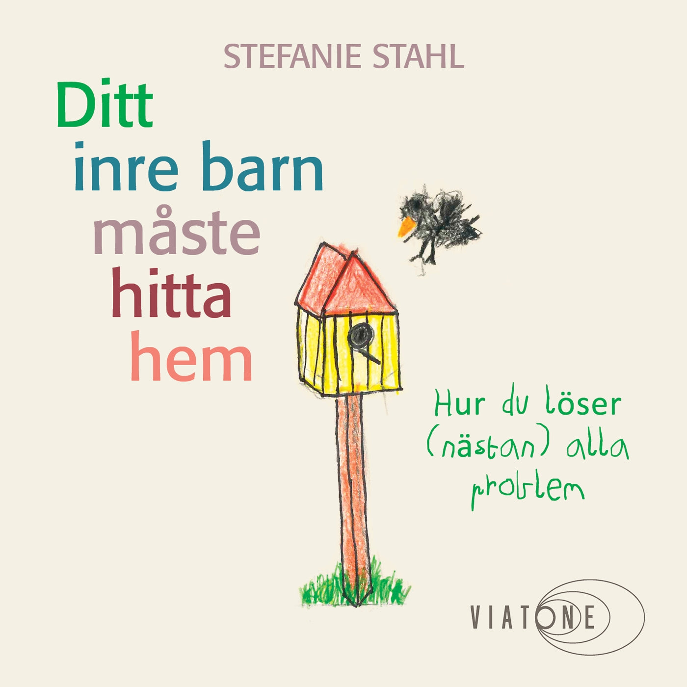 Ditt inre barn måste hitta hem – Ljudbok
