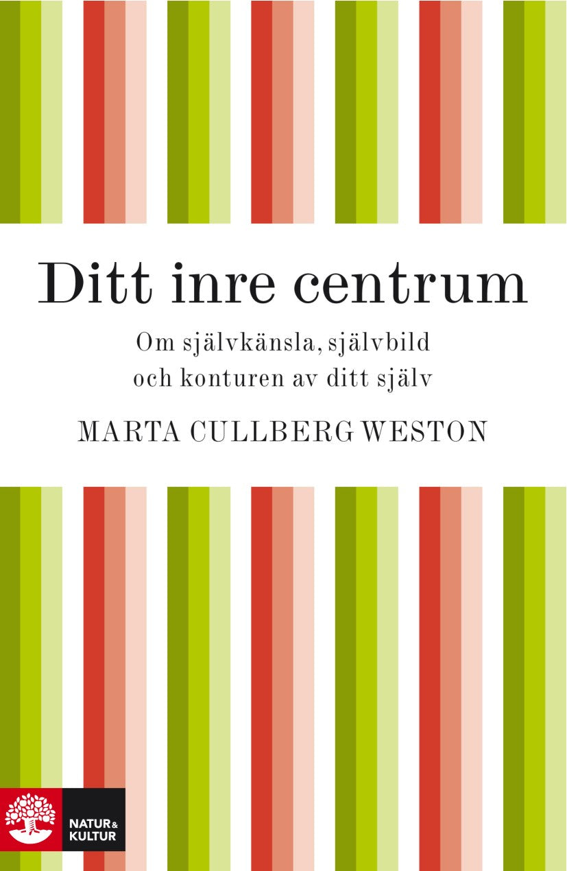 Ditt inre centrum – E-bok
