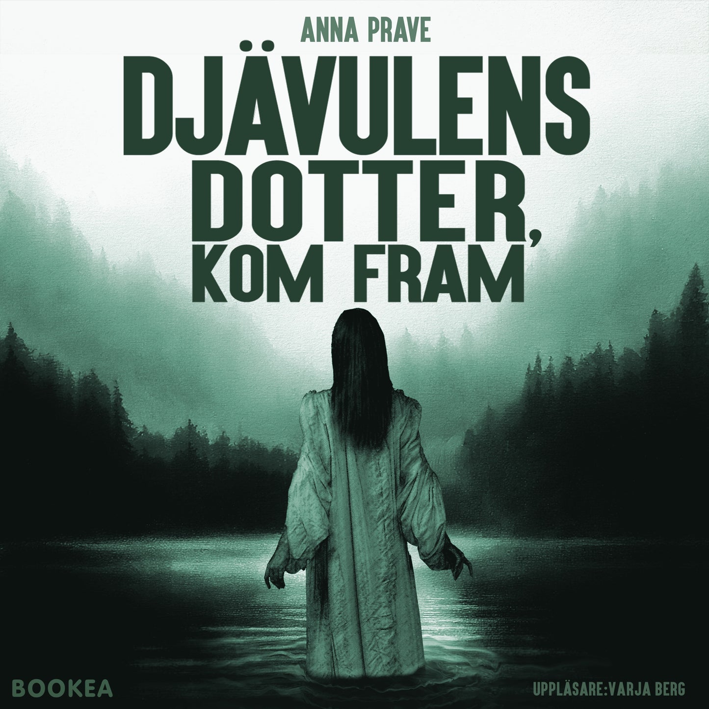 Djävulens dotter, kom fram – Ljudbok